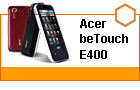 ����� Acer beTouch E400: �������� �� ��������