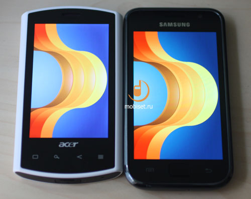 Acer Liquid E  Samsung i9000 Galaxy S