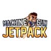     Machine Gun Jetpack